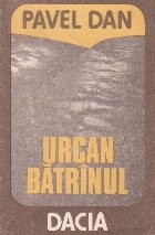 Urcan Batranul foto
