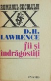 Cumpara ieftin Fii si indragostiti - D. H. Lawrence - Roman Beletristica