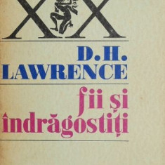 Fii si indragostiti - D. H. Lawrence