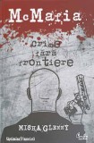 MCMAFIA. CRIME FARA FRONTIERE-MISHA GLENNY-226073
