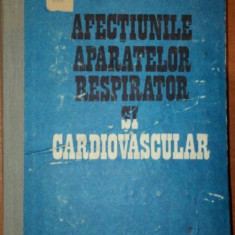 AFECTIUNILE APARATELOR RESPIRATOR SI CARDIOVASCULAR- C. STREIAN, BUC. 1990