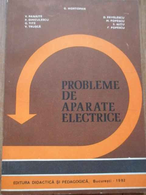 Probleme De Aparate Electrice - G. Hortopan Si Colab. ,277570