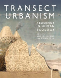 Transect Urbanism | Andres Duany, Sandy Sorlien, Brian Falk, Oro Editions