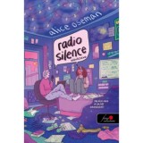 Radio Silence - R&aacute;di&oacute;csend - Alice Oseman
