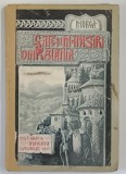 SATE SI MANASTIRI DIN ROMANIA de N. IORGA , Bucuresti 1905