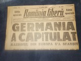 ZIARUL ROMANIA LIBERA EDITIE SPECIALA 10 MAI 1945