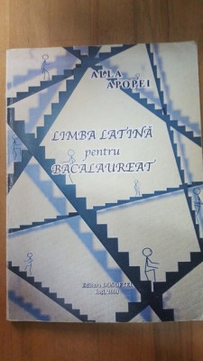 Limba latina pentru bacalaureat- Alla Apopei foto