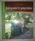 Krafft von Heynitz - Compostul &icirc;n gospodărie