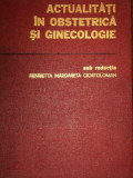 ACTUALITATI IN OBSTETRICA SI GINECOLOGIE- HENRIETTA MARGARETA CIORTOLOMAN