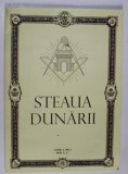 STEAUA DUNARII , REVISTA EDITATA DE LOJA STEAUA DUNARII NR. 5 , ORIENTUL BUCURESTI , ANUL I , NR. 1 , 2012