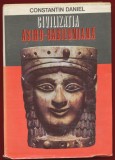 Constantin Daniel, "Civilizatia asiro-babiloniana" Ed. Sport - Turism, Bucuresti, 1981