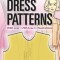 Make Your Own Dress Patterns: A Primer in Patternmaking for Those Who Like to Sew