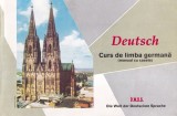 Deutsch. Curs de limba germana (fara casete)