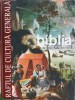 RAFTUL DE CULTURA GENERALA. BIBLIA VOL.1 PERSONAJE SI EVENIMENTE DE LA CREATIE LA JUDECATORI-GRAAL SOFT-255777