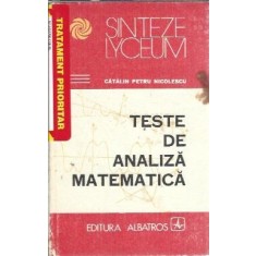 Teste de analiza matematica - Catalin Petru Nicolescu