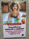 Dezvoltarea naturala a copilului - Brigitte Chabrol, Booklet Fiction, 2024, 144 pagini, Carte Parenting