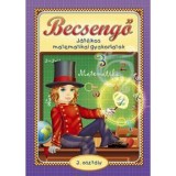 Becsengő - J&aacute;t&eacute;kos matematikai gyakorlatok 2. oszt&aacute;lyosok r&eacute;sz&eacute;re - Csuk&aacute;sn&eacute; Bern&aacute;th Krisztina