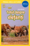 Cumpara ieftin National Geographic Kids. Totul despre elefanti (Nivelul 3 Minienciclopedie)