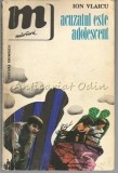 Acuzatul Este Adolescent - Ion Vlaicu, Editura Eminescu, 1976, Roman
