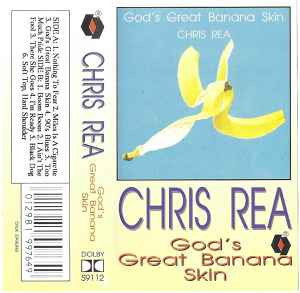 Casetă audio Chris Rea &amp;lrm;&amp;ndash; God&amp;#039;s Great Banana Skin foto