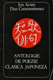 Antologie de poezie clasica japoneza - 1981 - Ion Acsan (S312)