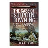 Case of Stephen Downing