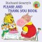 Richard Scarry&#039;s Please and Thank You Book
