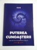 PUTEREA CUNOASTERII Colectia Academia Vietii - IOAN