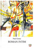 Roman intim | Paul Goma, 2020