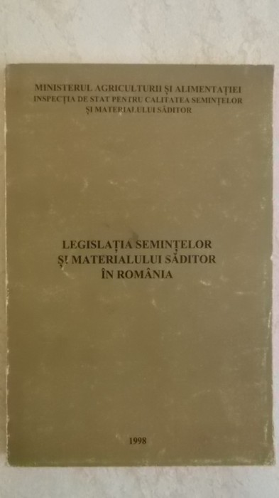 Legislatia semintelor si materialului saditor in Romania
