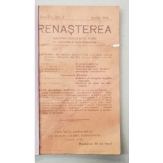 RENASTEREA - BULETINUL CERCULUI DE STUDII AL PARTIDULUI CONSERVATOR , ANUL I , NR. 2 , APRILIE 1916