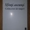 Sfinti ascunsi. Calauzitori de magari- Silviu Lupascu