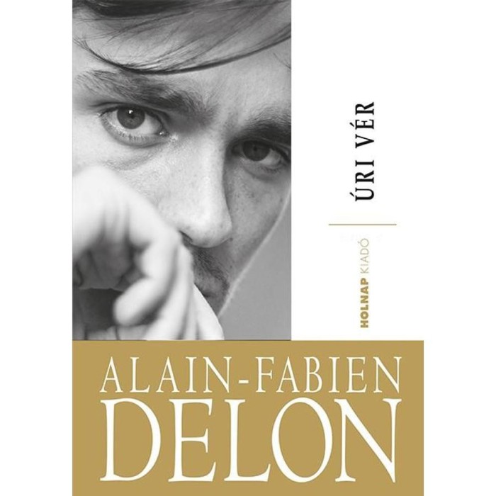 &Uacute;ri v&eacute;r - Alain-Fabien Delon