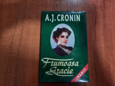 Frumoasa Gracie de A.J.Cronin foto