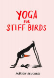 Yoga for Stiff Birds - Marion Deuchars