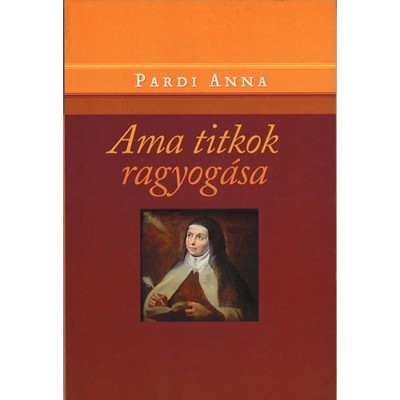 Ama titkok ragyog&amp;aacute;sa - Pardi Anna foto