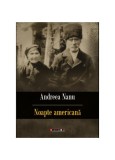 Noapte americană - Paperback brosat - Andreea Nanu - Eikon