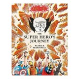The Super Hero's Journey Patrick McDonnell Marvel