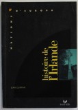 HISTORIE DE L &#039;IRLANDE par JEAN GUIFFAN , 1992