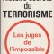C. Villeneuve, J-P. Peret - Histoire secrete du terrorisme - servicii secrete