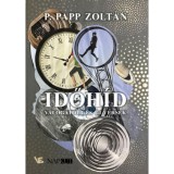 Időh&iacute;d - V&aacute;logatott &eacute;s &uacute;j versek - P. Papp Zolt&aacute;n