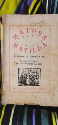 Henriette Yvonne Stahl - Mătușa Matilda foto