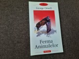 Ferma Animalelor - George Orwell, Editura Polirom, 2002, Roman Beletristica