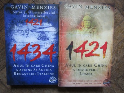 1421 ANUL IN CARE CHINA A DESCOPERIT LUMEA/1434 ANUL IN CARE CHINA A APRINS SCANTEIA RENASTERII ITALIENE-GAVIN MENZIES (2 VOL) foto