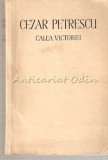 Calea Victoriei - Cezar Petrescu, Editura de Stat 1957, Roman