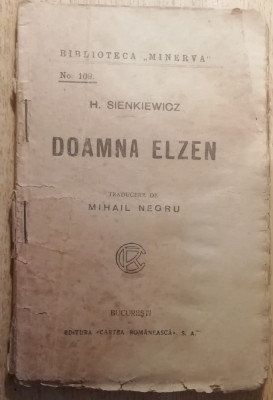 myh 620 - Biblioteca Minerva - 109 - Doamna Elzen - H Sienkiewicz foto