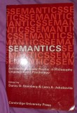 Semantics: an interdisciplinary reader in philosophy, linguistics and psychology