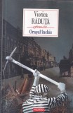 Carte Viorica Raduta - Orasul inchis, editura Polirom, 314 pagini, 2017, format 13x20 cm, coperta brosata
