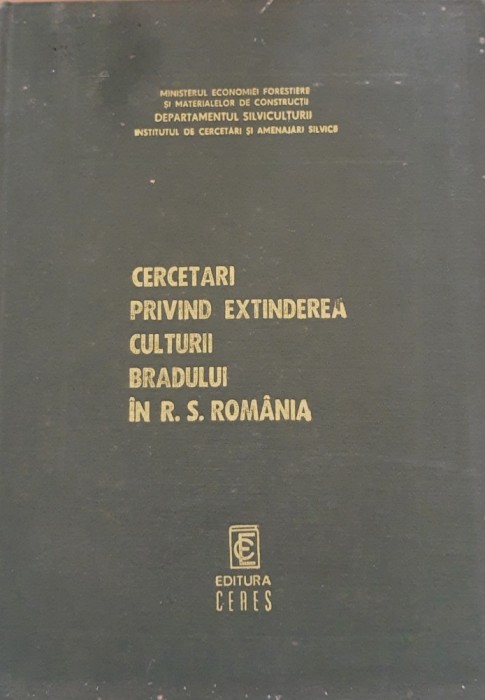 Cercetari privind extinderea culturii bradului in RSR - Gh. Marcu