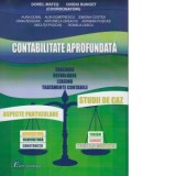 Contabilitate aprofundata - Ovidiu Bunget, Dorel Mates